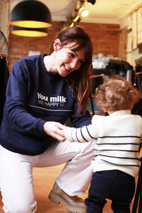 Amningströja You Milk Me Happy